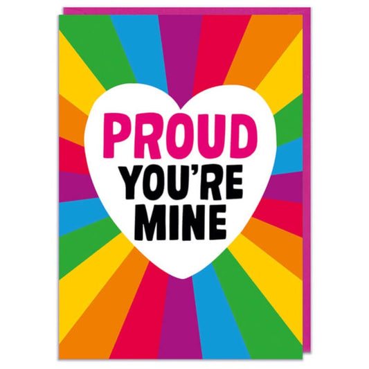 Proud You're Mine Card